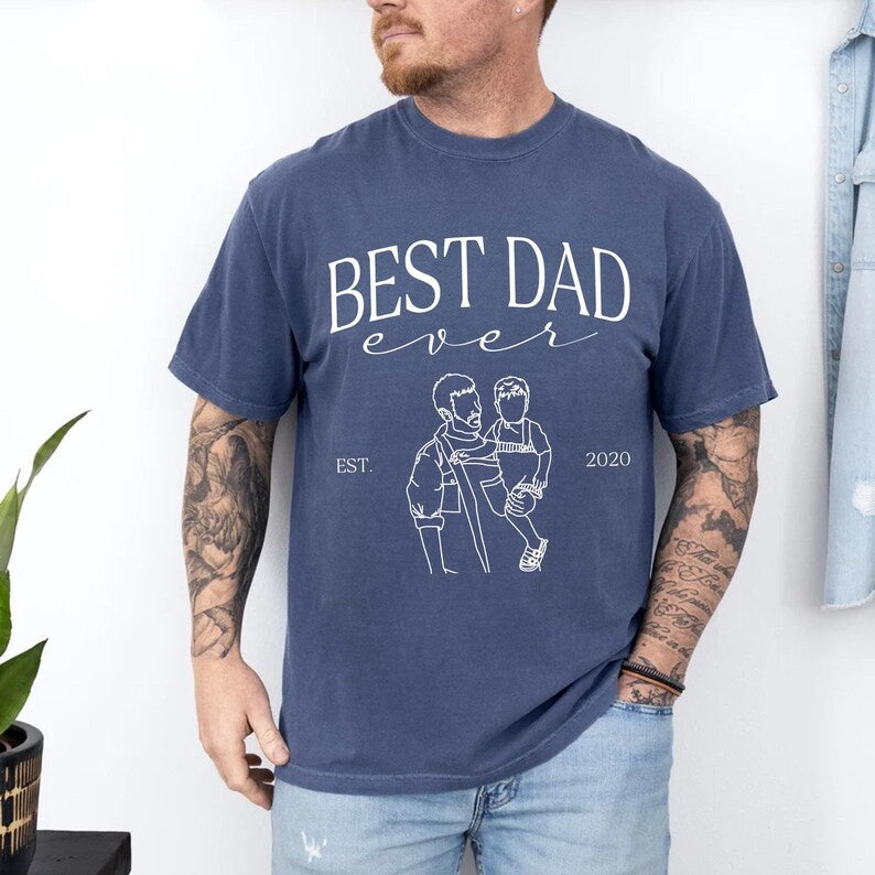 Custom Photo Shirt For Best Dad Ever Dad,Fathers Day Gifts