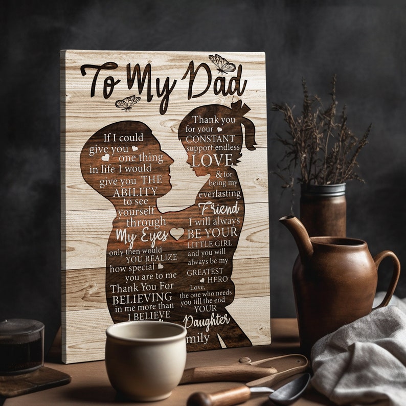 Personalized To My Dad Canvas - Gift For Dad - If I Could Give You One Thing In Life