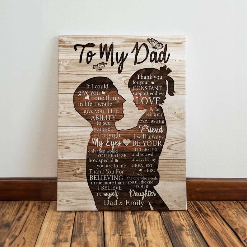 Personalized To My Dad Canvas - Gift For Dad - If I Could Give You One Thing In Life
