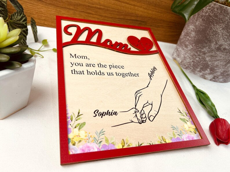 Custom You Are The Piece That Holds Us Together Mother’S Day Puzzle Sign