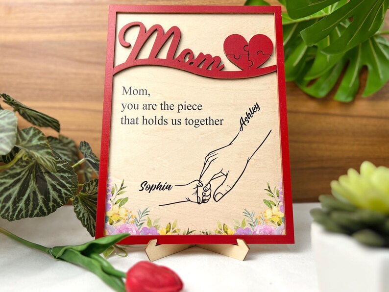 Custom You Are The Piece That Holds Us Together Mother’S Day Puzzle Sign