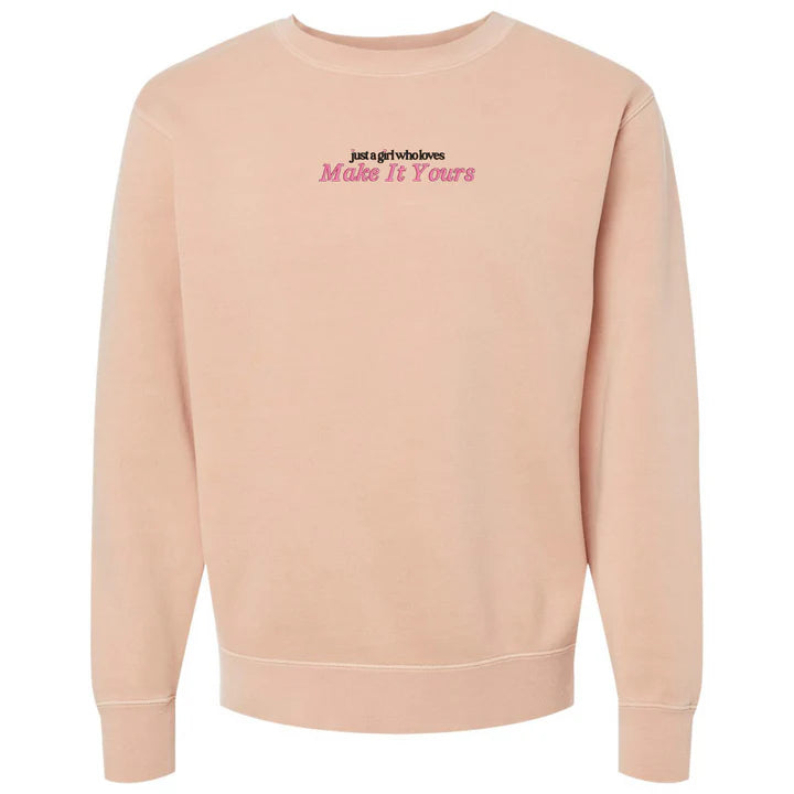 Make It Yours 'Just A Girl Who Loves' Cozy Sweatshirt