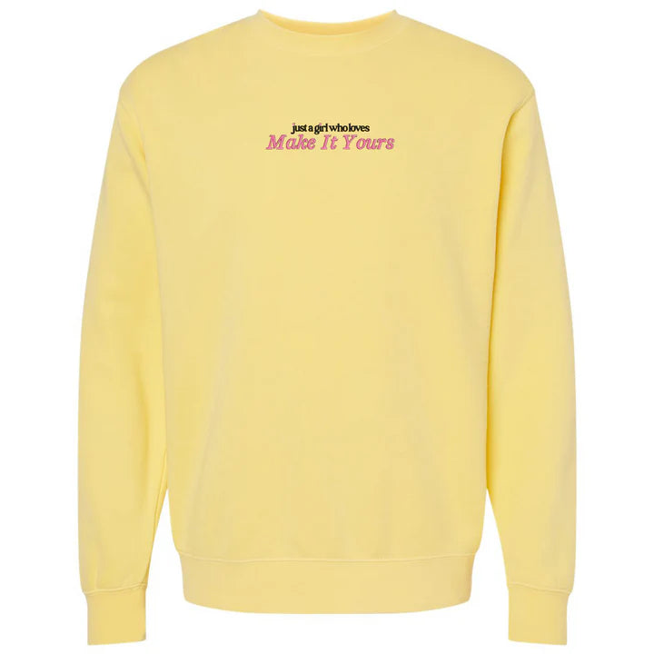 Make It Yours 'Just A Girl Who Loves' Cozy Sweatshirt
