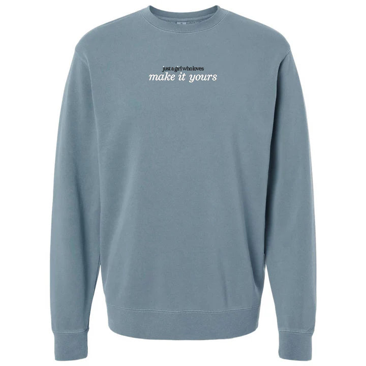 Make It Yours 'Just A Girl Who Loves' Cozy Sweatshirt