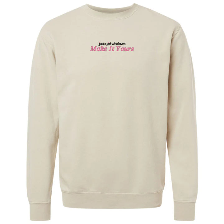 Make It Yours 'Just A Girl Who Loves' Cozy Sweatshirt