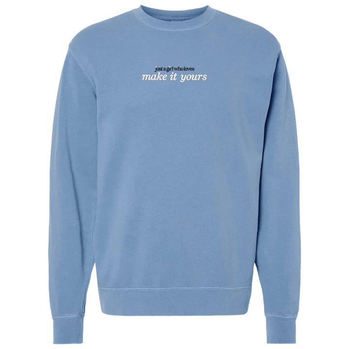 Make It Yours 'Just A Girl Who Loves' Cozy Sweatshirt