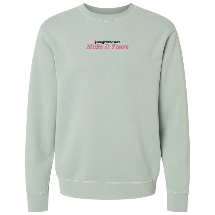 Make It Yours 'Just A Girl Who Loves' Cozy Sweatshirt