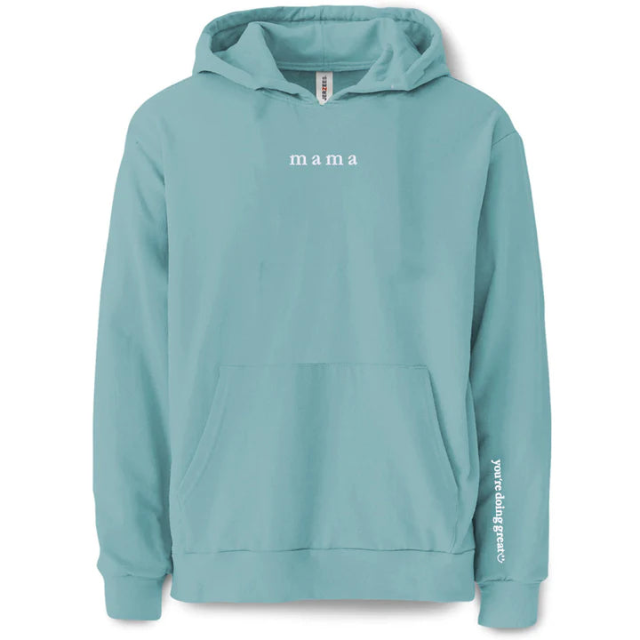 Mama 'You're Doing Great Reminder' Embroidered Hoodie