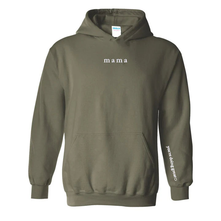 Mama 'You're Doing Great Reminder' Embroidered Hoodie