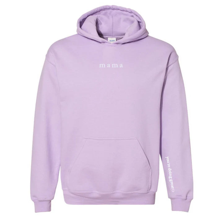 Mama 'You're Doing Great Reminder' Embroidered Hoodie