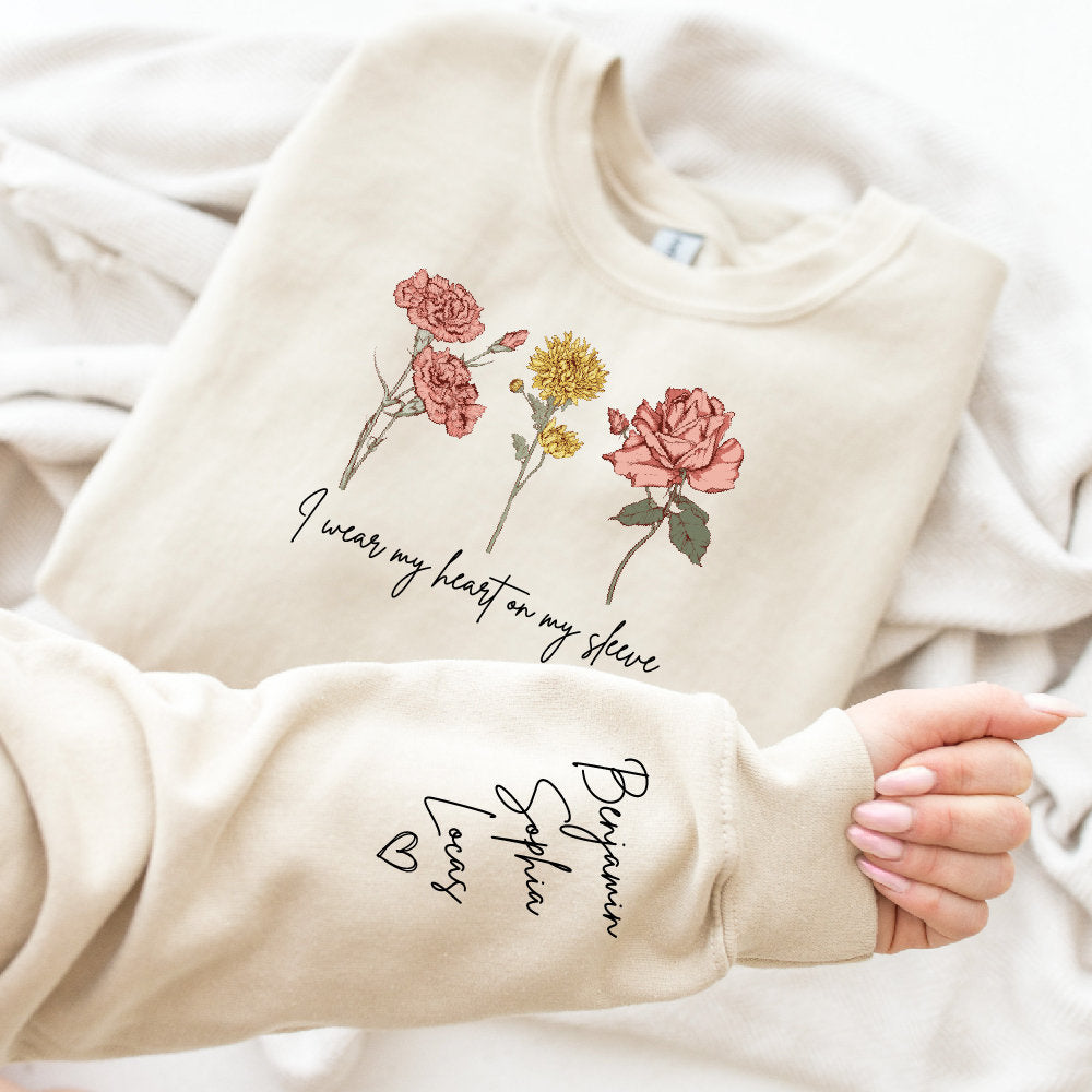 I Wear My Heart On My Sleeve Sweatshirt, Personalize Mom Gift Sweatshirt, Birth Month Flower Gift for Grandma, Gigi Gift, Granny Gift