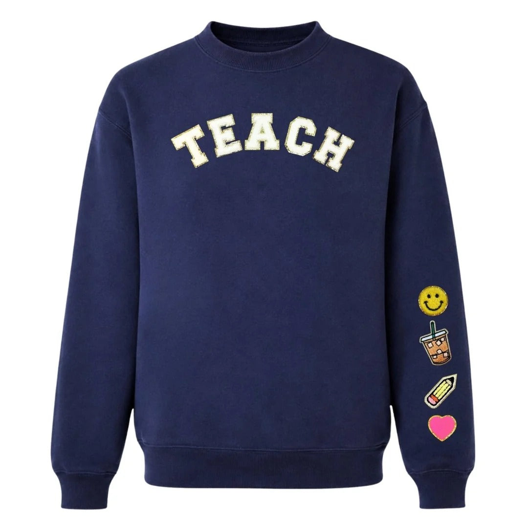 Custom Glitter “TEACH” Letter Patch Sweatshirt – Coordinating Smiley, Coffee, Pencil & Heart Icons for Teachers