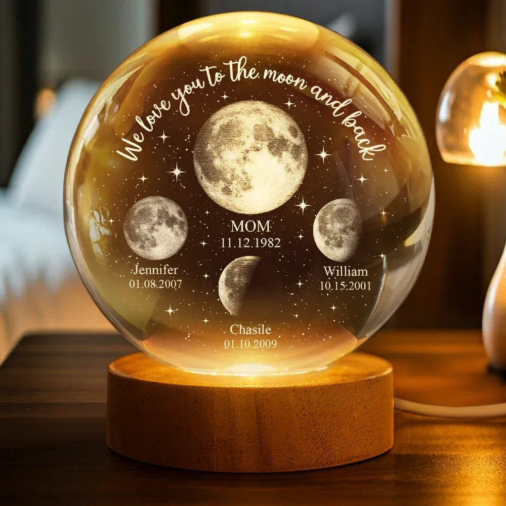 Moon Phase We Love You To The Moon And Back Crystal Ball LED Night Light – Mother's Day Gift