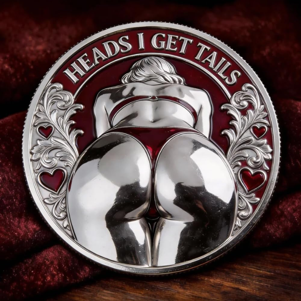 The Lucky Desire Commemorative Coin – Double-Sided Humor Token for Adult Parties & Date Night (Heads I Get Tail / Tails I Get Head)