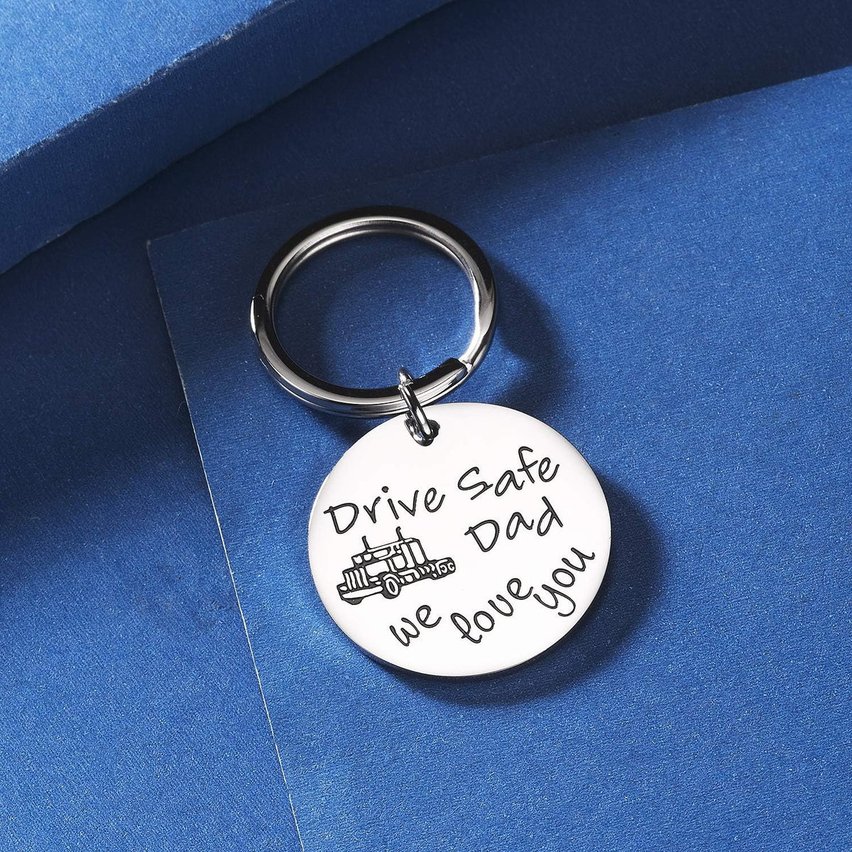 Truck Driver Keychain – “Drive Safe Dad We Love You” Stainless Steel Gift for Husband or Dad