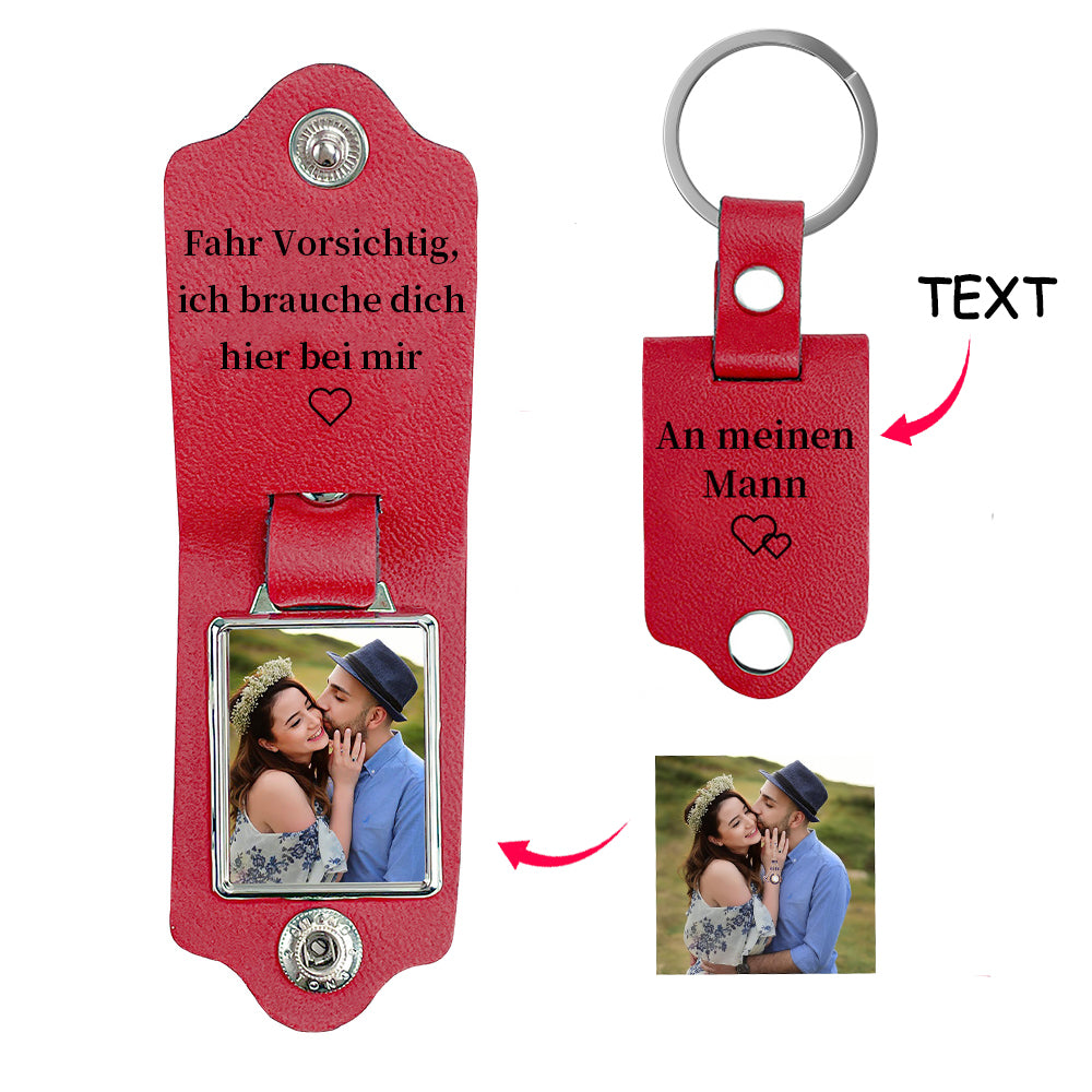 Personalized Photo & Text Leather Keychain-Fahr Vorsichtig, ich brauche dich hier bei mir