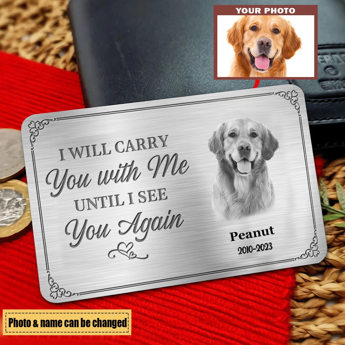 Custom Photo I'll Carry You With Me Until I See You Again - Memorial Personalized Custom Aluminum Wallet Card - Sympathy Gift For Family Members