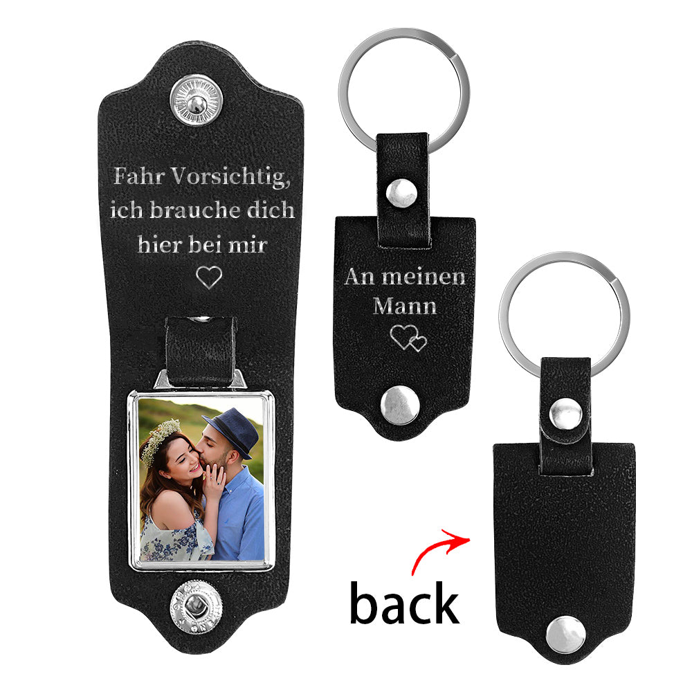 Personalized Photo & Text Leather Keychain-Fahr Vorsichtig, ich brauche dich hier bei mir