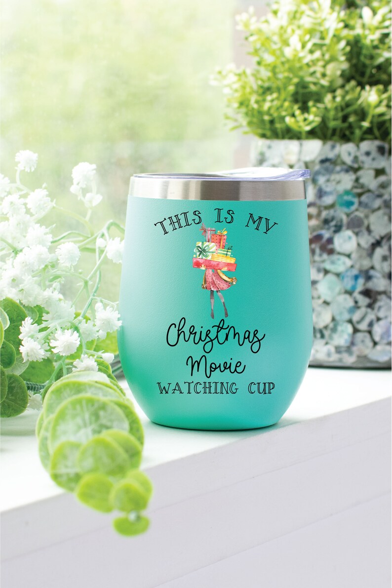 This is my Christmas Movie Watching tumbler