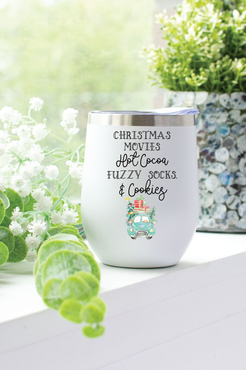 Christmas Movies, Hot Cocoa, Fuzzy Socks & Cookies tumbler