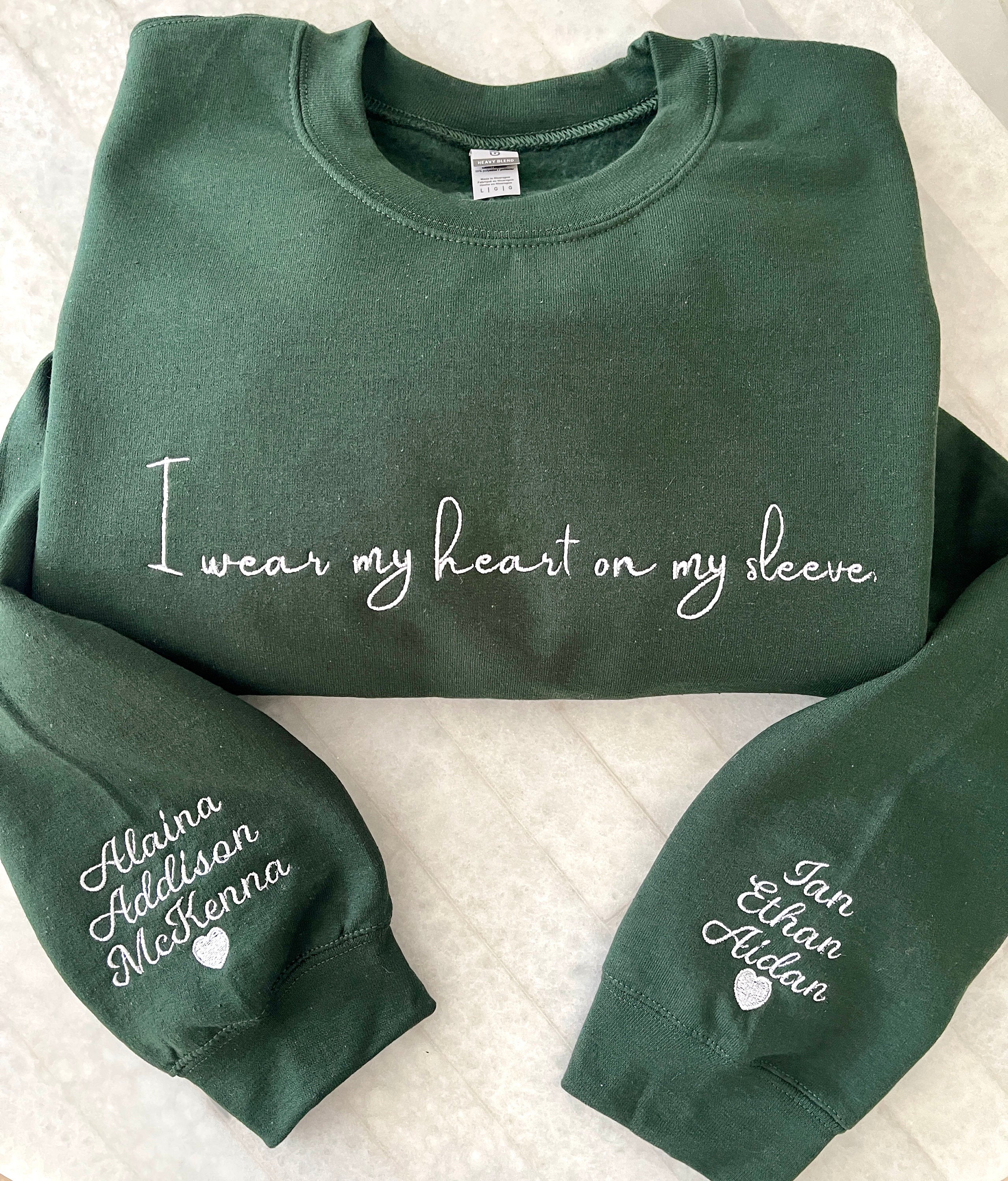 💖Embroidered I Wear My Heart On My Sleeve Sweatshirt, Custom Embroidery Mom Sweatshirt