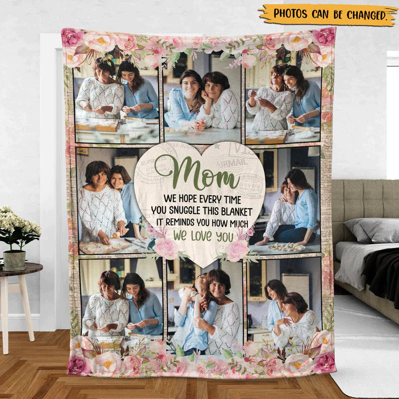 💖For Mom Blanket👩Mom We Hope This Reminds You How Much We Love You - Personalized Blanket - Best Gift For Mom